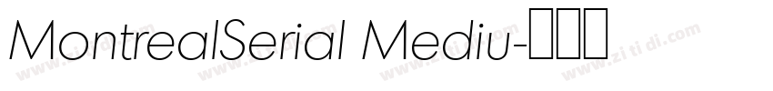 MontrealSerial Mediu字体转换